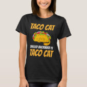 Tacocat Spelling Backwards is Taco Cat 1 T-shirt (Voorkant)