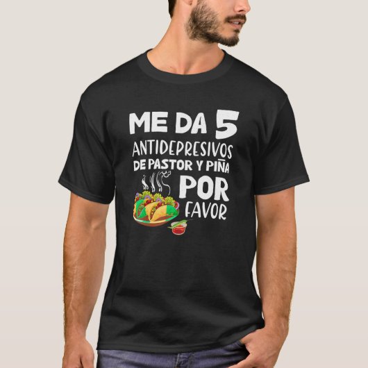Tacos al pastor Mexicaans grappig T-shirt (Voorkant)