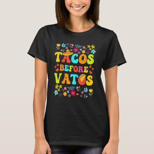 Tacos Before Vatos Funny Valentine's Day Taco Love T-shirt (Voorkant)
