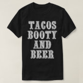 Tacos Booty en beer T-shirt (Design voorkant)