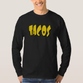 Tacos  Corn Shell Letters T-shirt (Voorkant)