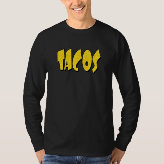 Tacos  Corn Shell Letters T-shirt (Voorkant)