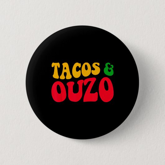 Tacos en Ouzo Retro Grappig Grieks Pasen Cinco de Ronde Button 5,7 Cm (Voorkant)