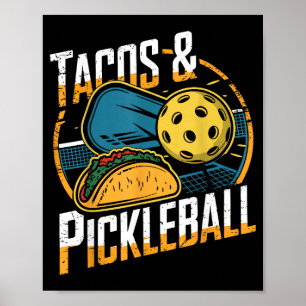 Taco's en pickleball grappige pickle ball poster