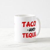 Tacos en Tequila grappig Koffiemok (Voorkant rechts)