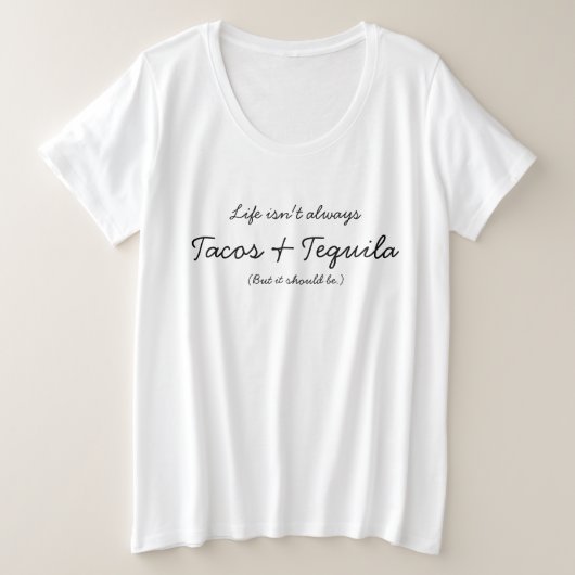 Tacos en Tequila Grote Maat T-shirt (Design voorkant)