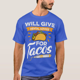 Tacos Gift 4 T-shirt