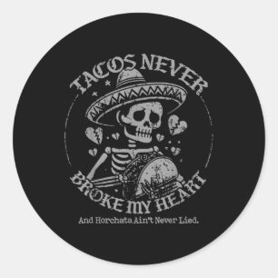 Taco's hebben nooit mijn hart gebroken en Horchata Ronde Sticker