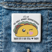 Tacos Herfst Apart Meme Vierkante Button 5,1 Cm