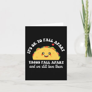 Tacos Herfst apart We houden nog steeds van hen me Kaart