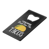 TACOS Iam hier voor de Tacos Creditkaart Flessenopener (Voorkant Gekanteld)
