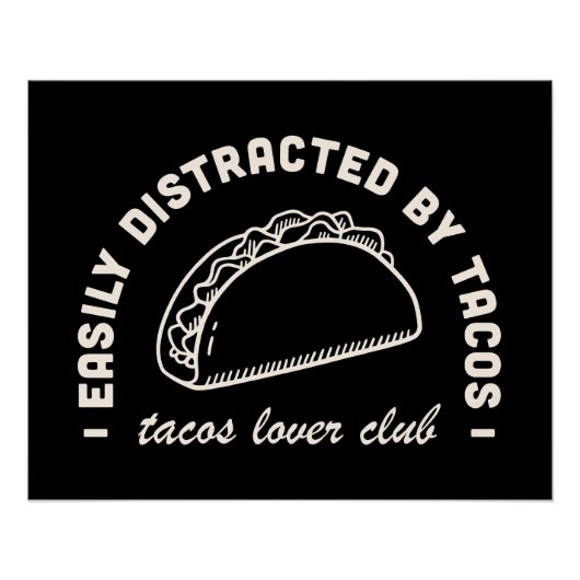 Tacos Mexicaanse food lover grappige quotes Perfect Poster (Voorkant)