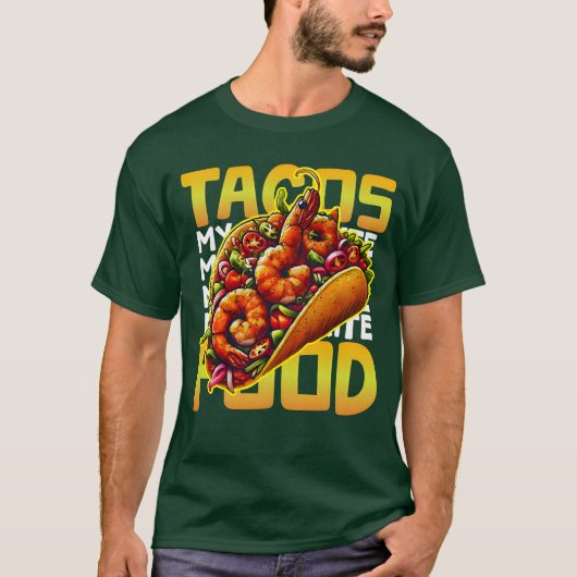 Taco's mijn favoriete eten t-shirt (Voorkant)