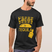 Tacos N Tequila T-shirt (Voorkant)