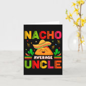 Tacos Nacho Gemiddelde Oom Familie Mannen Vaderdag Kaart (Gele Bloem)