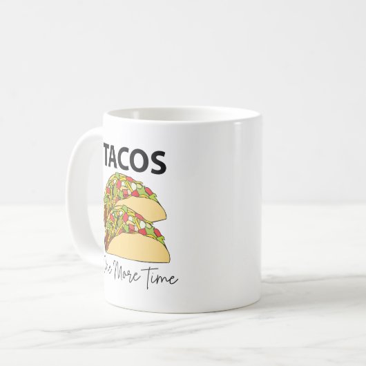 Taco's nog een keer Mexicaanse eten Taco Koffiemok (Voorkant links)