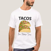 Taco's nog een keer Mexicaanse eten Taco T-shirt (Voorkant)