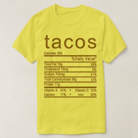 tacos Nutrition Facts label T-shirt (Design voorkant)