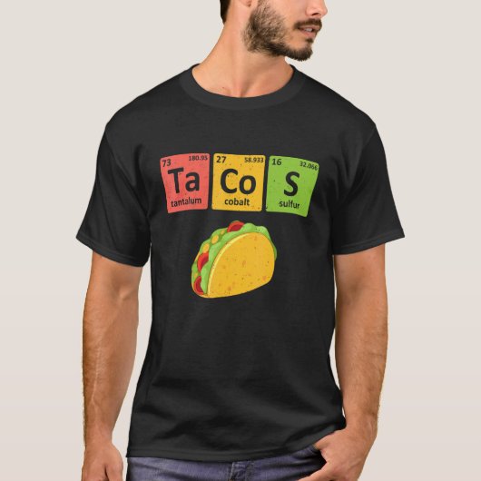 Tacos Periodic Table Chemistry Elements  Taco T-shirt (Voorkant)