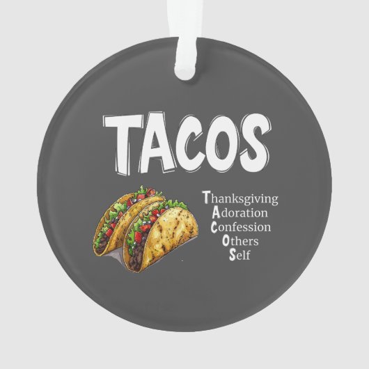 TACOS Prayer Acryl Ornament (achterkant)