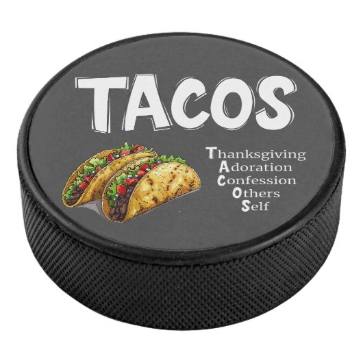 Tacos Prayer Puck (3/4)