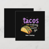 Taco's roepen en ik moet een foodie gaan kaart (Voorkant / Achterkant)