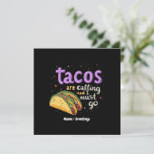 Taco's roepen en ik moet een foodie gaan kaart (Staand voorkant)