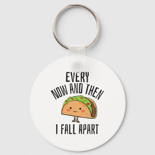 Tacos-Shirt. Zo nu en dan Herfst ik Taco uit elkaa Sleutelhanger