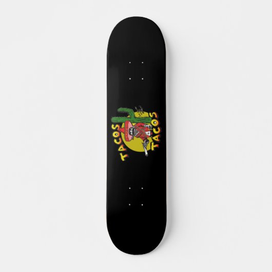 Tacos Tacos Skateboard (Voorkant)