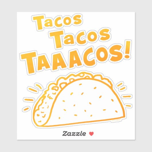 Tacos Tacos Sticker (Vel)