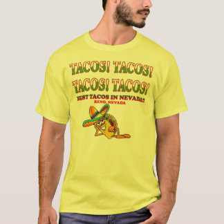 TACOS! TACOS! TACOS! TACOS! T-SHIRT