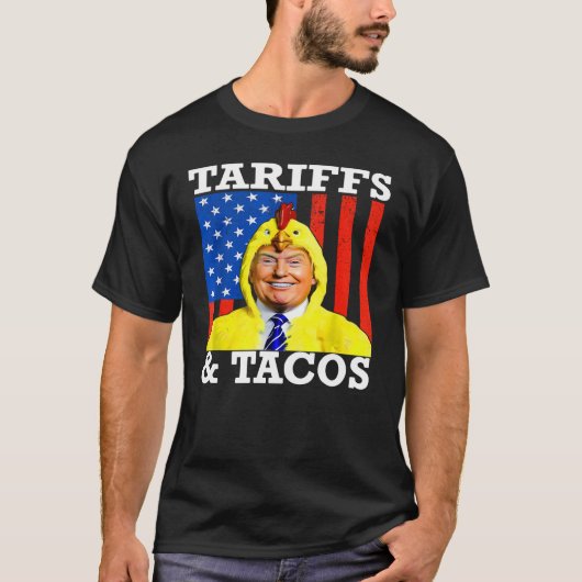 Tacos & Tariffs Patriotic Trump Humor handelsoorlo T-shirt (Voorkant)