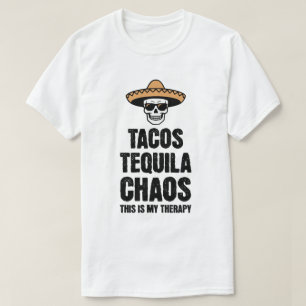 Tacos Tequila Chaos Therapie T-shirt voor plezierl