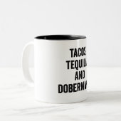 Tacos Tequila en Dobermann Funny Tweekleurige Koffiemok (Voorkant links)