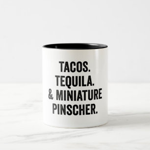 Tacos Tequila en Miniature Pinscher Tweekleurige Koffiemok