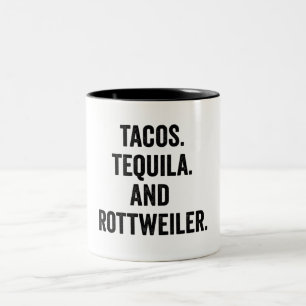 Tacos Tequila en Rottweiler Tweekleurige Koffiemok
