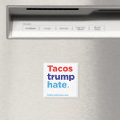 Tacos Trump Haat: Hillary 2016 magneet (Insitu (Vaatwasser))