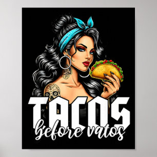 Taco's voor kerels grappige Mexicaanse chicana lat Poster
