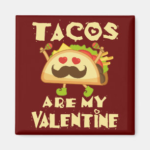 TACO's zijn mijn Valentijn Schattigee Valentijnsda Magneet