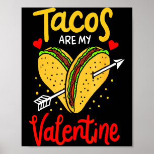 Taco's zijn mijn Valentijn Taco Hart Valentijnsdag Poster