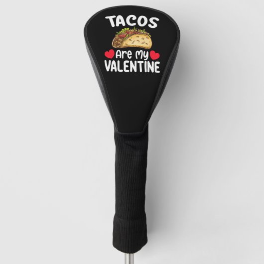 taco's zijn mijn valentijnsdag grappige voedsel li golfheadcover (Voorkant)