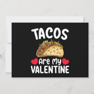 taco's zijn mijn valentijnsdag grappige voedsel li kaart