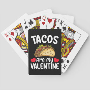 taco's zijn mijn valentijnsdag grappige voedsel li pokerkaarten