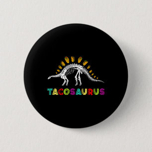 Tacosaurus Cinco De Mayo Shirt Funny Taco Dinosaur Ronde Button 5,7 Cm