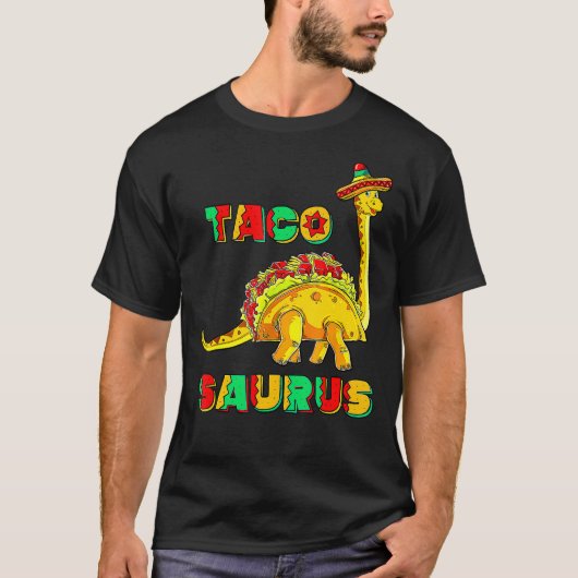 Tacosaurus Cinco De Mayo Taco Dinosaur 1 T-shirt (Voorkant)