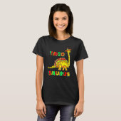 Tacosaurus Cinco De Mayo Taco Dinosaur Gift T-shirt (Voorkant volledig)