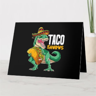 Tacosaurus Shirt Taco Cinco de Mayo Dinosaur T Rex Kaart