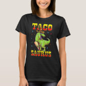Tacosaurus T-Rex Tyrannosaurus Dinosaur Taco Somb T-shirt (Voorkant)