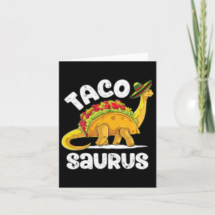 Tacosaurus Taco Dinosaur T Rex Funny Cinco De Mayo Kaart