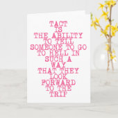 TACT - Funny, Sarcastic Quote - Wenskaart Kaart (Gele Bloem)